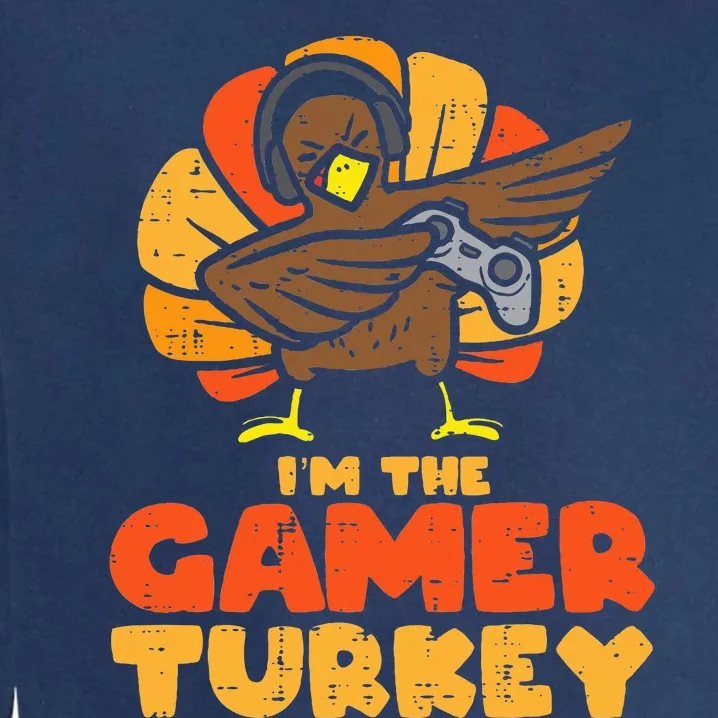 Gamer Turkey VIdeo Games Gaming  Thanksgiving Garment-Dyed Sweatshirt