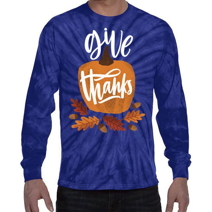 Give Thanks Vintage Fall Thanksgiving Tie-Dye Long Sleeve Shirt