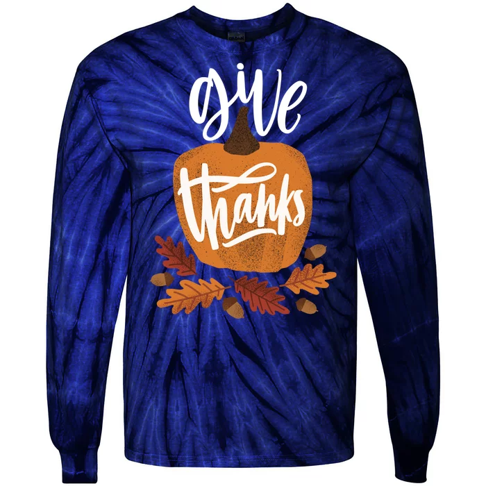 Give Thanks Vintage Fall Thanksgiving Tie-Dye Long Sleeve Shirt