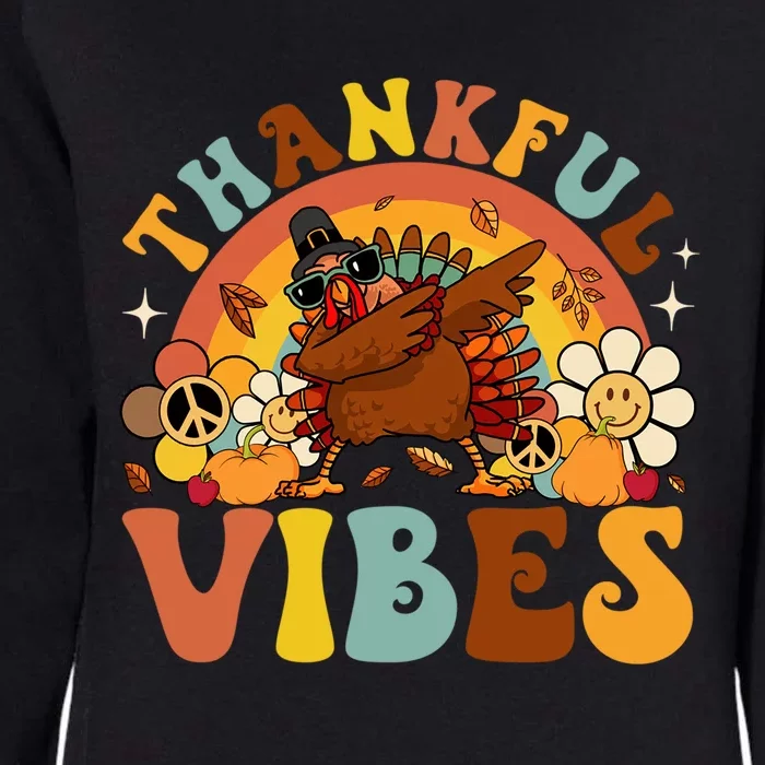 Groovy Thankful Vibes Dabbing Turkey Autumn Thanksgiving Gift Womens California Wash Sweatshirt