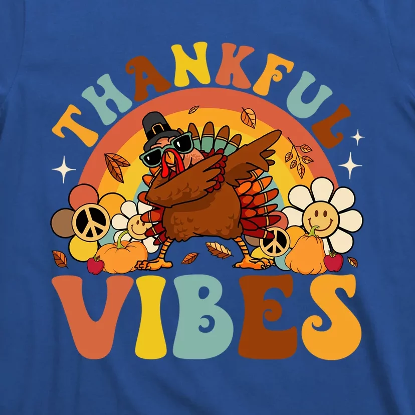 Groovy Thankful Vibes Dabbing Turkey Autumn Thanksgiving Gift T-Shirt