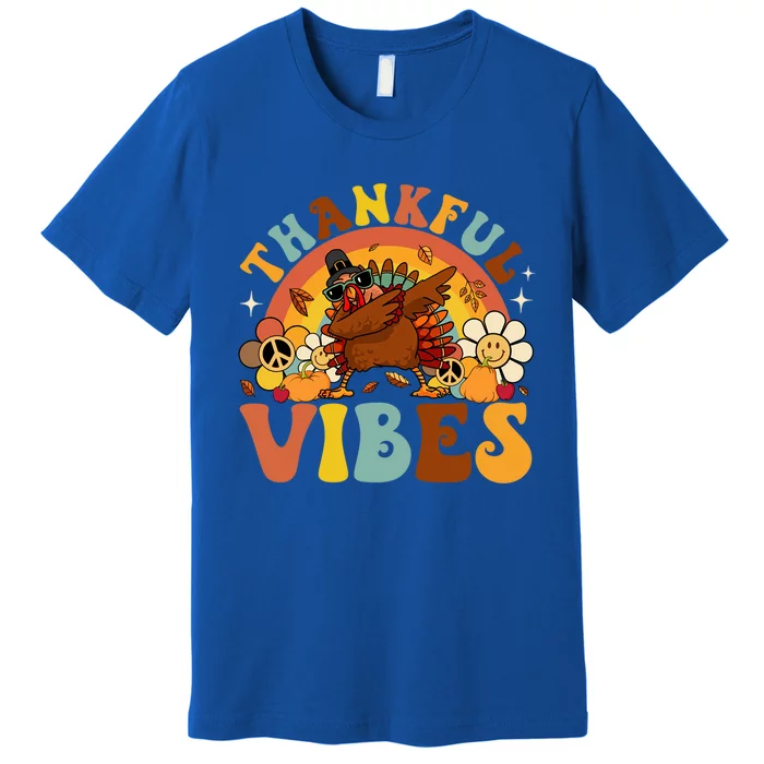 Groovy Thankful Vibes Dabbing Turkey Autumn Thanksgiving Gift Premium T-Shirt