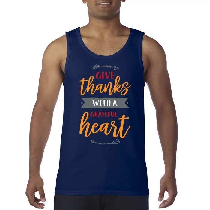 Give Thanks With A Grateful Heart Tank Top