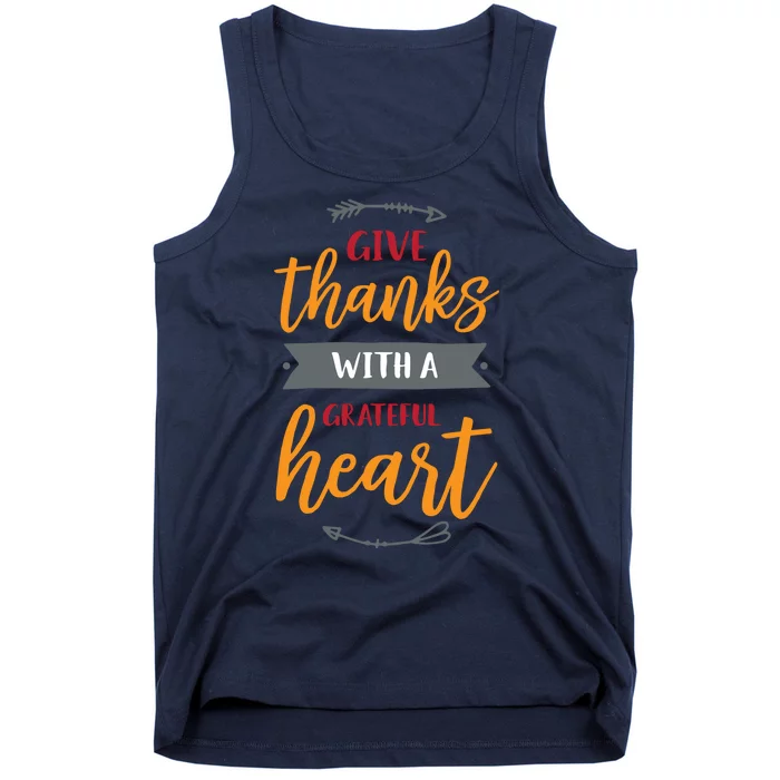 Give Thanks With A Grateful Heart Tank Top