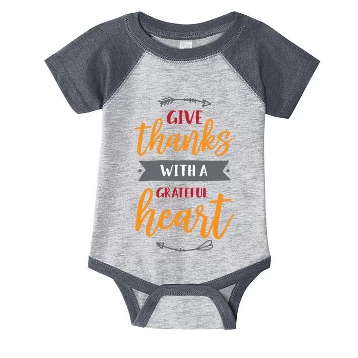 Give Thanks With A Grateful Heart Infant Baby Jersey Bodysuit