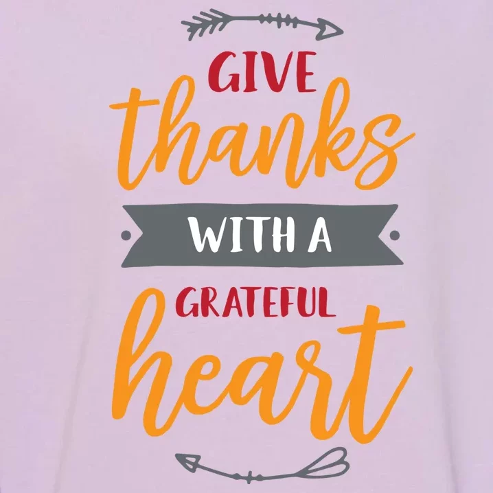 Give Thanks With A Grateful Heart Garment-Dyed Sweatshirt