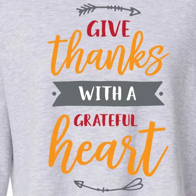 Give Thanks With A Grateful Heart Cropped Pullover Crew