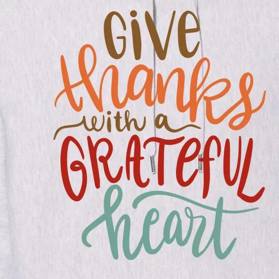 Give Thanks With A Grateful Heart Premium Hoodie