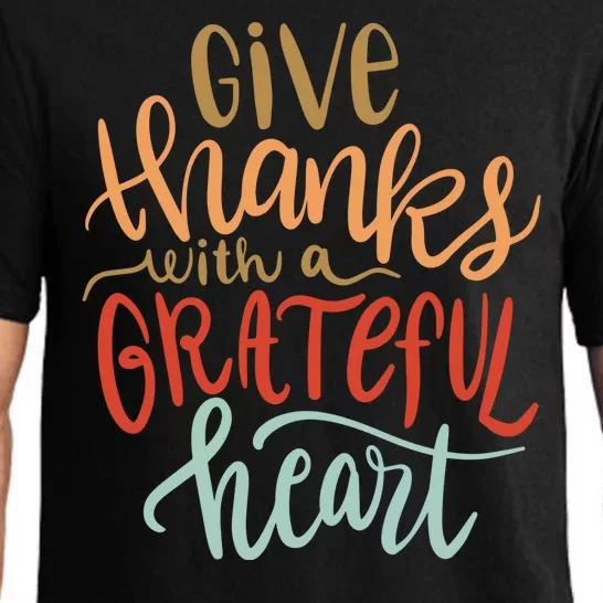 Give Thanks With A Grateful Heart Pajama Set