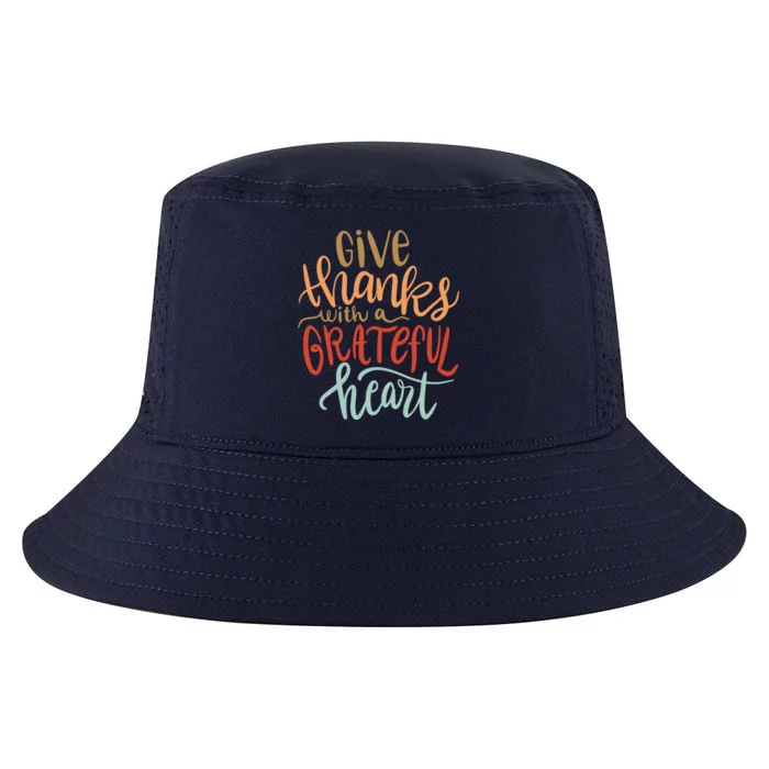 Give Thanks With A Grateful Heart Cool Comfort Performance Bucket Hat