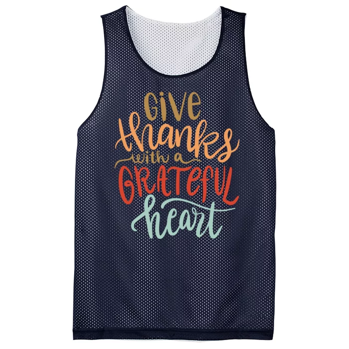 Give Thanks With A Grateful Heart Mesh Reversible Basketball Jersey Tank