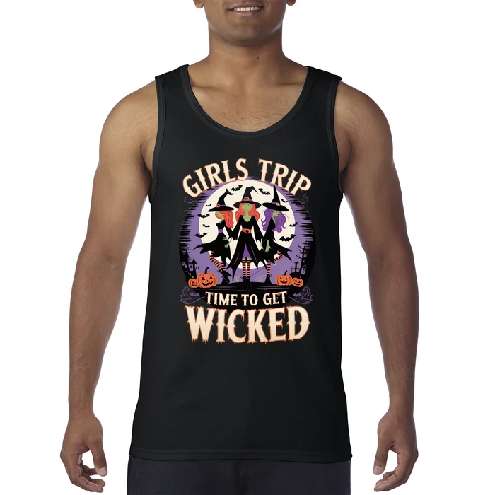 Girl Trip Women Witches Halloween Witch Time To Get Wicked Tank Top