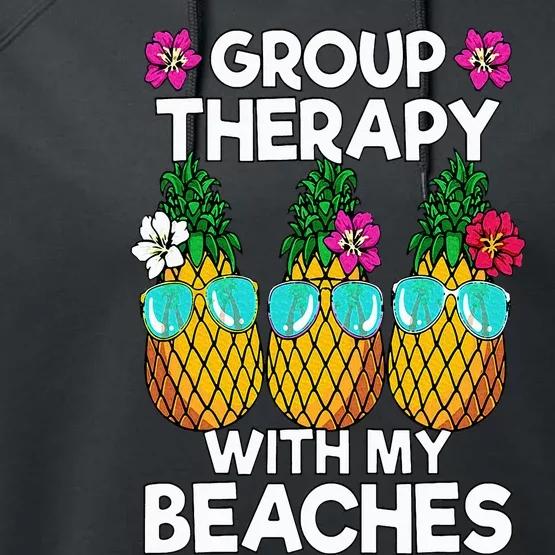 Group Therapy With My Beaches Pineapple Performance Fleece Hoodie