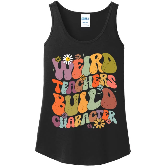 Groovy Teacher Weird Teacher Build Character Back To School Ladies Essential Tank