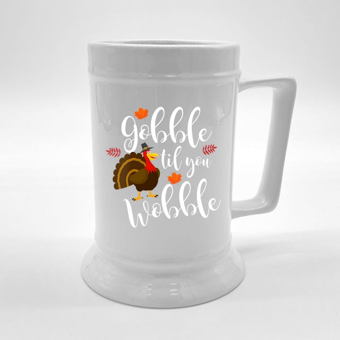 Gobble Til You Wobble Funny Thanksgiving Dinner Pun Gift Front & Back Beer Stein