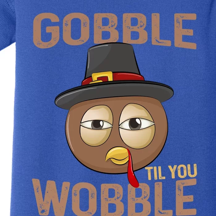 Gobble Til You Wobble Funny Tired Eyes Pilgrim Turkey Face Gift Baby Bodysuit