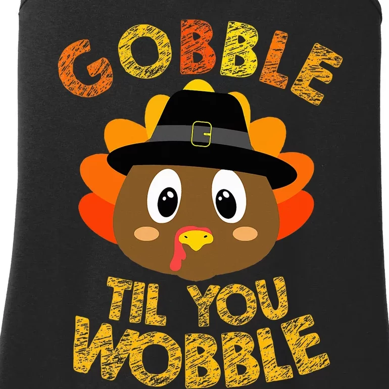 Gobble Til You Wobble Baby Thanksgiving Ladies Essential Tank