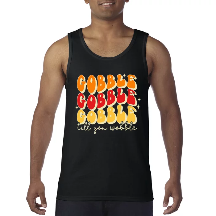 Gobble Till You Wobble Thanksgiving Retro Tank Top