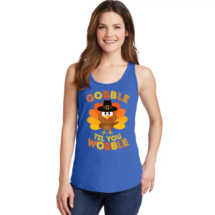 Gobble Til You Wobble Cute Gift Outfit Thanksgiving Gift Ladies Essential Tank