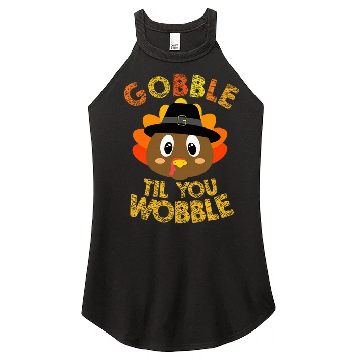 Gobble Til You Wobble Thanksgiving Women’s Perfect Tri Rocker Tank