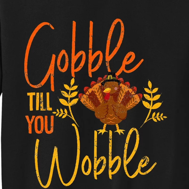 Gobble Till You Wobble Thanksgiving Family Matching Sweatshirt