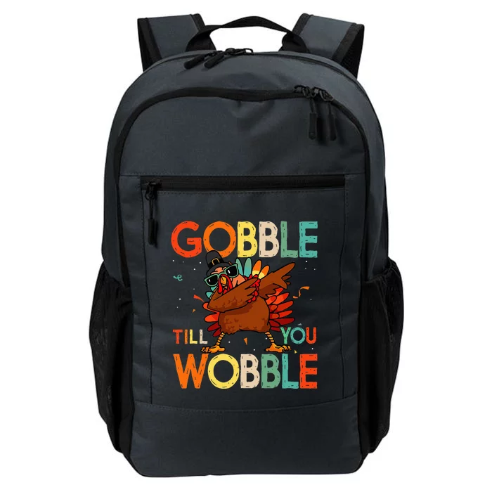 Gobble Till You Wobble Thanksgiving Turkey Daily Commute Backpack