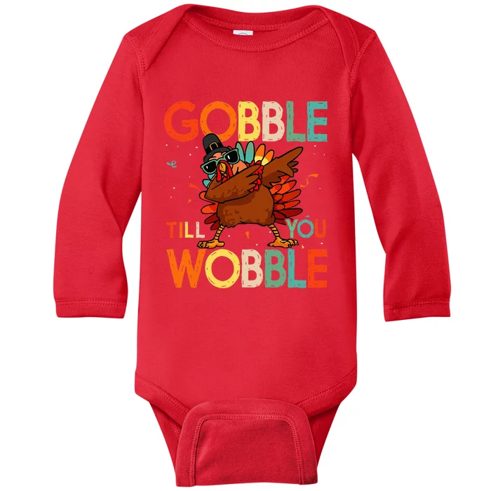 Gobble Till You Wobble Thanksgiving Turkey Baby Long Sleeve Bodysuit