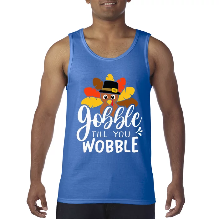 Gobble till you Wobble Thanksgiving Turkey Tank Top