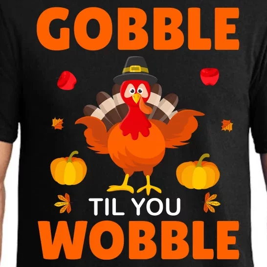 Gobble Til You Wobble Funny Thanksgiving Pajama Set