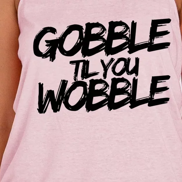 Gobble Til You Wobble Funny Gift Women's Knotted Racerback Tank