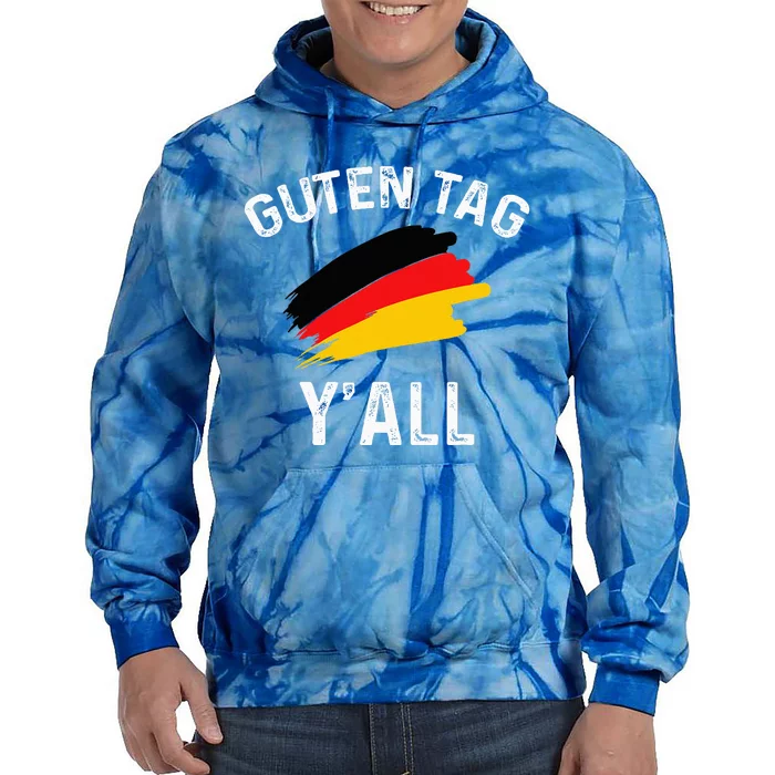 Guten Tag YAll German Flag Funny Oktoberfest Tie Dye Hoodie