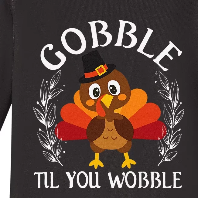 Gobble Til You Wobble Turkey Baby Thanksgiving Baby Long Sleeve Bodysuit