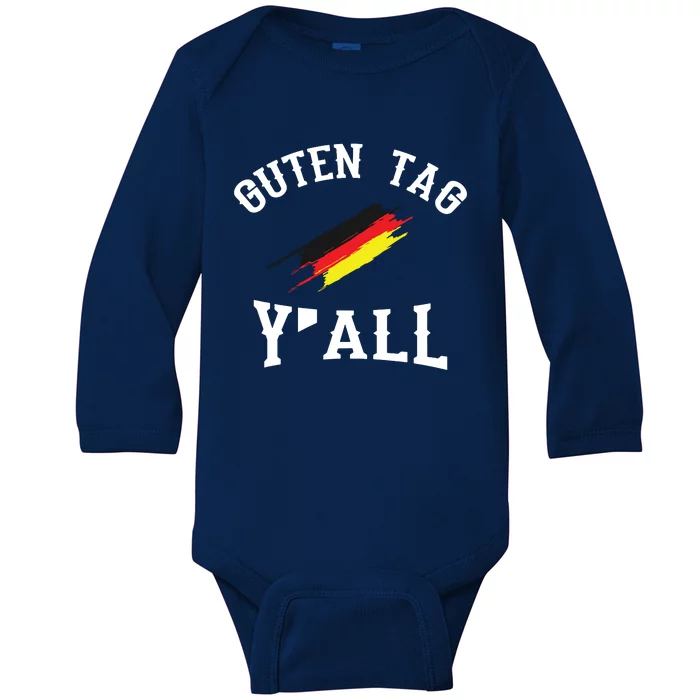 Guten Tag Yall German Flag Funny Oktoberfest Gift Baby Long Sleeve Bodysuit