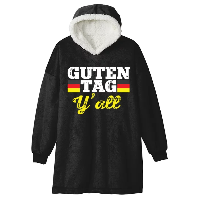 Guten Tag Yall German Hello Greeting Germany Hooded Wearable Blanket