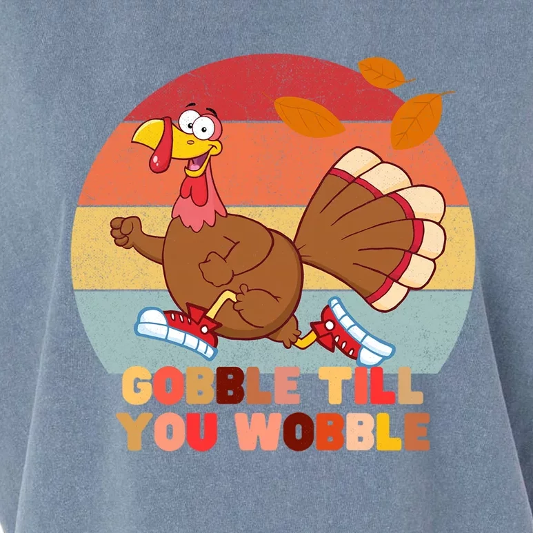 Gobble Till You Wobble Happy Thanksgiving Funny Gift Garment-Dyed Women's Muscle Tee