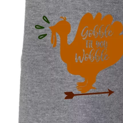 Gobble Til You Wobble Outfit Funny Thanksgiving Gift Doggie 3-End Fleece Hoodie