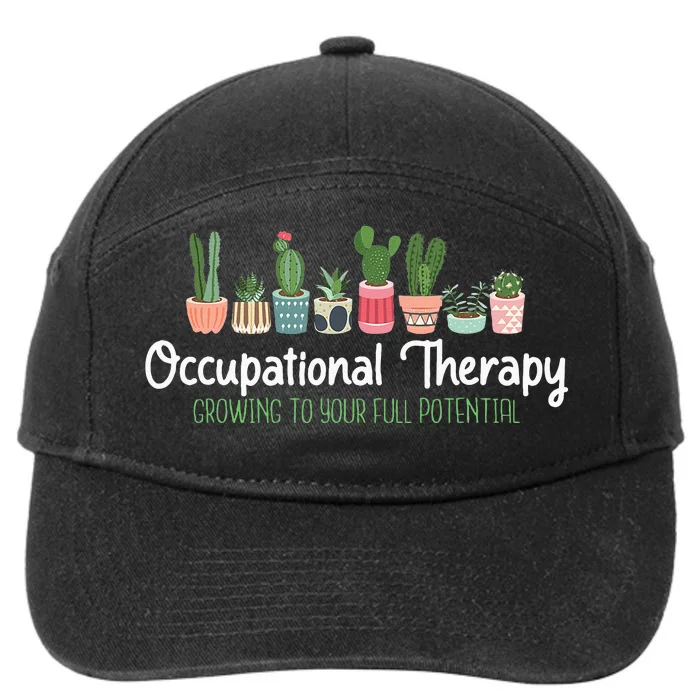 Growing To Your Full Potential Occupational Therapist Ota 7-Panel Snapback Hat