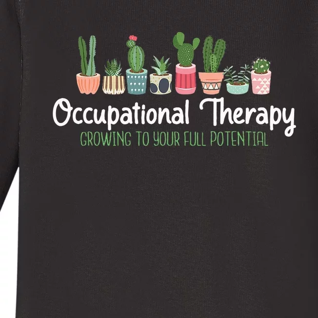 Growing To Your Full Potential Occupational Therapist Ota Baby Long Sleeve Bodysuit