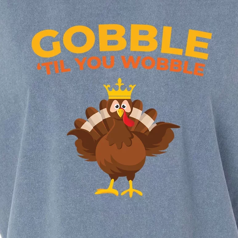 Gobble Til You Wobble Outfit Thanksgiving Gift Garment-Dyed Women's Muscle Tee