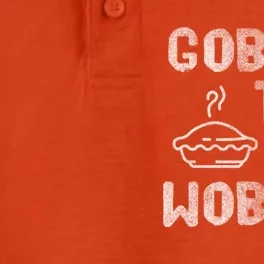 Gobble Till You Wobble Thanksgiving Gift Dry Zone Grid Performance Polo