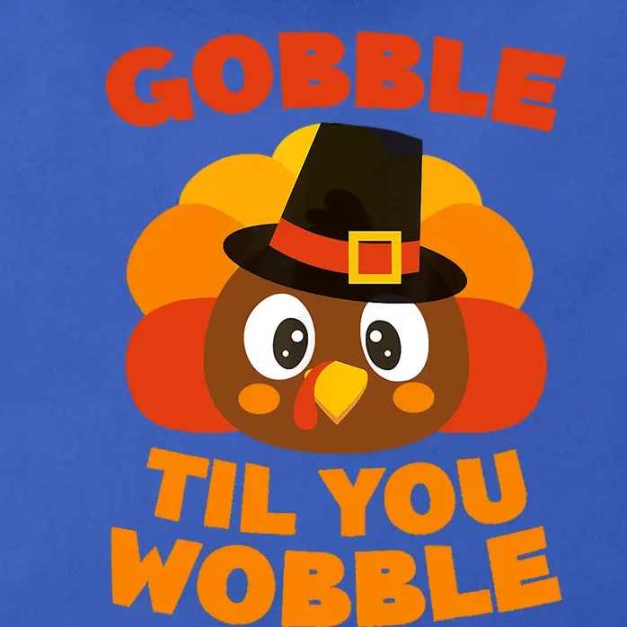 Gobble Til You Wobble Funny Thanksgiving Day Gift Zip Tote Bag