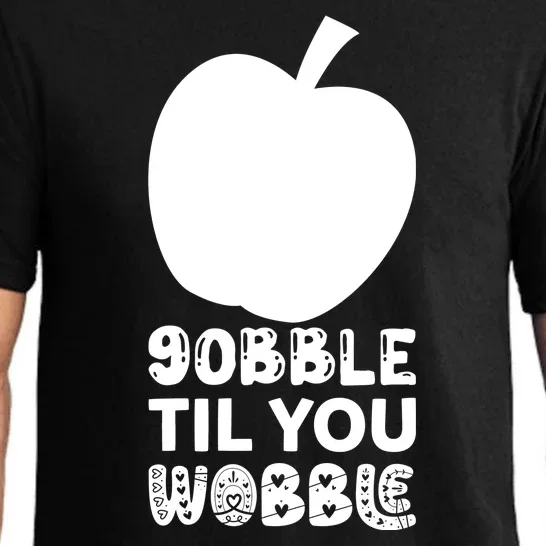 Gobble Til You Wobble Pajama Set