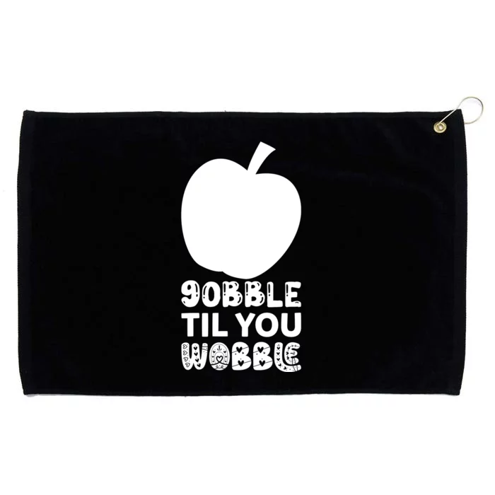 Gobble Til You Wobble Grommeted Golf Towel