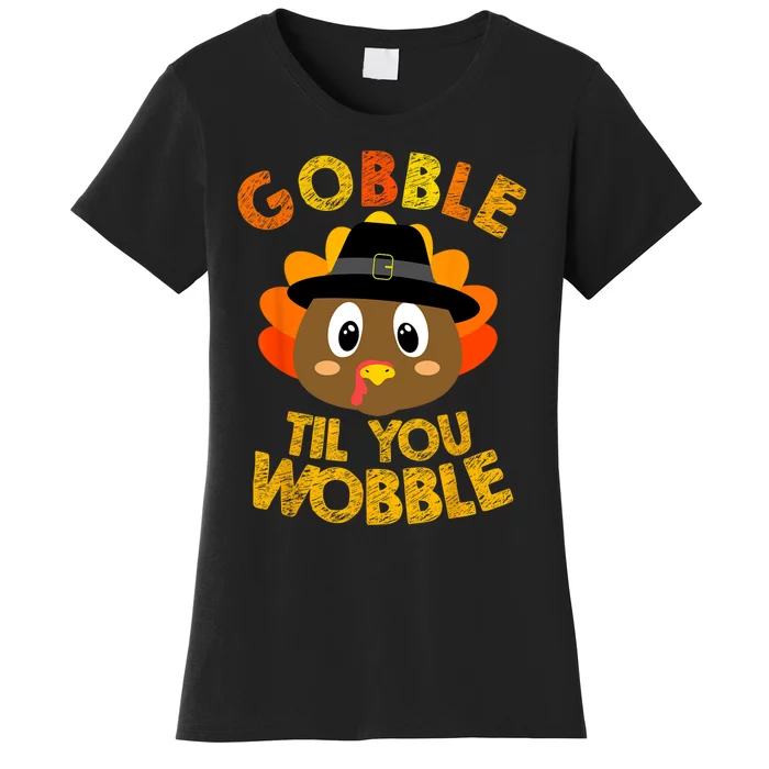 Gobble Till You Wobble Vintage Retro Thanksgiving Women's T-Shirt