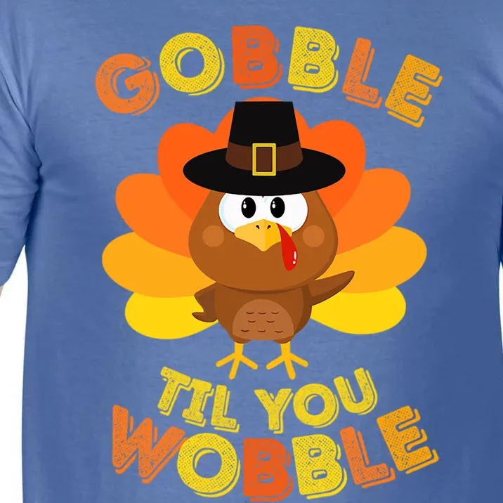 Gobble Til You Wobble Outfit Thanksgiving Gift Comfort Colors T-Shirt