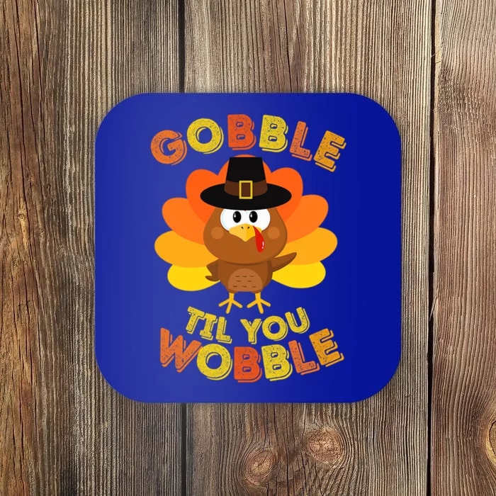 Gobble Til You Wobble Outfit Thanksgiving Gift Coaster