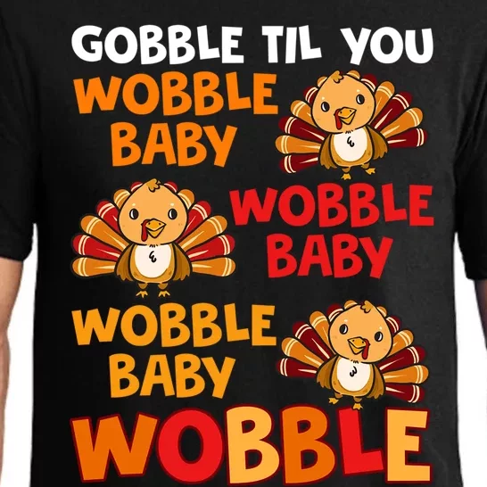 Gobble Til You Wobble Funny Gift Pajama Set