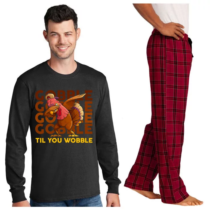 Gobble Til You Wobble Dabbing Turkey Gift Long Sleeve Pajama Set