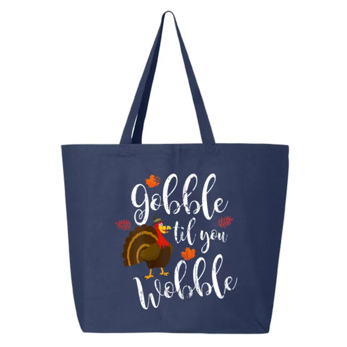 Gobble Till You Wobble Dabbing Turkey Family Thanksgiving Gift 25L Jumbo Tote