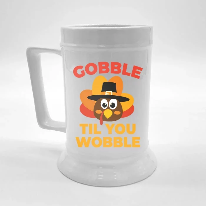 Gobble Til You Wobble Funny Turkey Thanksgiving Gift Front & Back Beer Stein